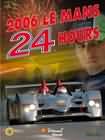 LE MANS 2006 (ACO) 245 X 322MM 256 PAGES (EN)