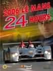 LE MANS 2006 (ACO) 245 X 322MM 256 PAGES (EN)