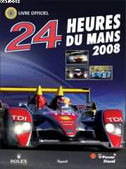 LE MANS 2008 240 X 322MM 256 PAGES (Plus de 500 photos en couleur) (Version française)